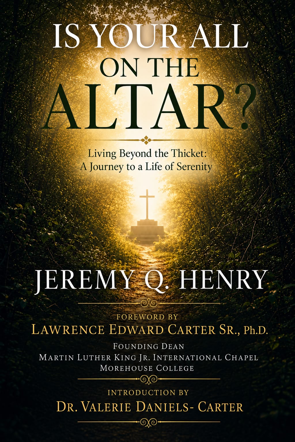 Cover of Is Your All on the Altar? by Jeremy Q. Henry